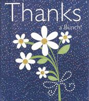 Thanks a Bunch! 0740733745 Book Cover