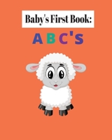 Baby's First Book: ABC'S B0CHD5RBNG Book Cover