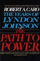 The Path to Power 0679729453 Book Cover