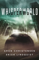 Whisperworld 1643190091 Book Cover