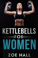 Kettlebells for Women 1914380134 Book Cover