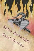 Soles de sangre: la corona y la cadena 153690645X Book Cover