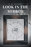 Look in the Mirror 164952286X Book Cover