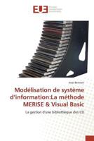 Moda(c)Lisation de Systa]me D Information: La Ma(c)Thode Merise & Visual Basic 6131593183 Book Cover