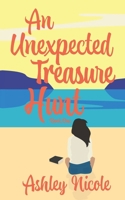 An Unexpected Treasure Hunt: A Testimony of Becoming B0GRJK8JZ3 Book Cover