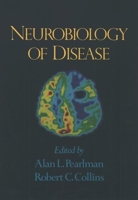Neurobiology of Disease 0195053192 Book Cover