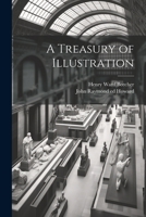 A Treasury of Illustration 1021941247 Book Cover