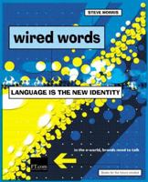 Wired Words: Language Is the New Identity 0273650904 Book Cover