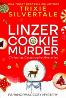 Linzer Cookie Murder : Paranormal Cozy Mystery 1952739241 Book Cover