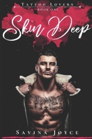 Skin Deep (Tattoo Lovers) B08LN979DW Book Cover