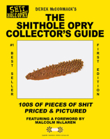 The Shithole Opry Collectors Guide B0G1XZZS9Y Book Cover