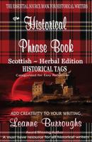 The Historical Phrase Book - Scottish-Herbal Edition 1942606281 Book Cover