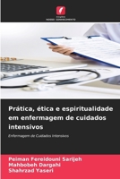 Prática, ética e espiritualidade em enfermagem de cuidados intensivos (Portuguese Edition) 6207017528 Book Cover