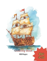 Ship Coloring Book B0CTTHTWYC Book Cover