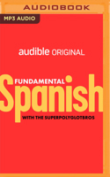 Fundamental Spanish 1713604132 Book Cover