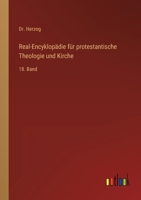 Real-Encyklopädie für protestantische Theologie und Kirche: 18. Band 3752599707 Book Cover