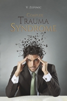 Complex Trauma Syndrome 139844877X Book Cover