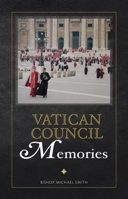 Vatican Council: Memories 1800970110 Book Cover