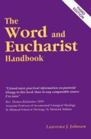 The Word and Eucharist Handbook 0893904619 Book Cover