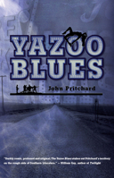 The Yazoo Blues 1588382176 Book Cover