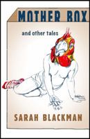 Mother Box and Other Tales 1573661740 Book Cover