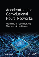 Accelerators for Convolutional Neural Networks 1394171889 Book Cover