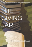 THE GIVING JAR: The Money Tree Book 7 B0H8YTKKXV Book Cover