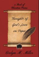Thoughts of God's Love on Paper 1644713071 Book Cover