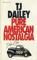 Pure American Nostalgia B0FHSHGFWW Book Cover