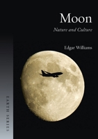 Moon: Nature and Culture 1780232810 Book Cover