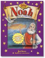 Noah and the Incredible Flood 1581343396 Book Cover