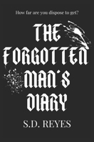 The Forgotten Man's Diary B0CFZFJBSG Book Cover