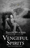 Vengeful Spirits (3) 1509232745 Book Cover