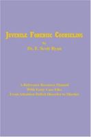 Juvenile Forensic Counseling 0935633286 Book Cover