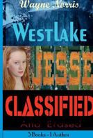 3 in One - Westlake Jesse Classified * Wayne Norris 1387865935 Book Cover
