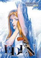 Eden: It's an Endless World, Volume 10 1593079575 Book Cover