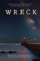 Wreck: A Novel 1510739033 Book Cover