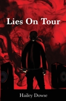 Lies On Tour B0CRX2GMHX Book Cover