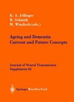 Ageing and Dementia: Current and Future Concepts 3211837965 Book Cover