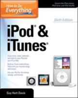 How to Do Everything with Your iPod & iTunes, Third Edition (How to Do Everything)