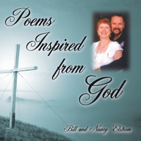 Poems Inspired from God 1425941923 Book Cover