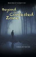 Beyond the Contested Zone 1525543105 Book Cover