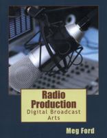 Radio Production 1490543007 Book Cover