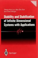 Stability and Stabilization of Infinite Dimensional Systems with Applications 1447111362 Book Cover