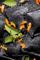 NUTRACEUTICAL: BLACK SUPERFOODS! (Health & Wellness) B0DRCY7V4P Book Cover