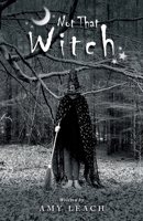 Not That Witch 1783242671 Book Cover