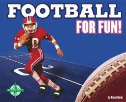 Football for Fun! 0756504309 Book Cover