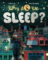 Why Do We Sleep?: The Science of Snooze /anglais 1800660588 Book Cover
