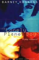 The Lonely Planet Boy 1852423870 Book Cover