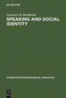 Speaking and Social Identity: English in the Lives of Urban Africans 3110147963 Book Cover